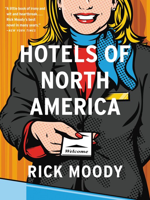 Title details for Hotels of North America by Rick Moody - Wait list